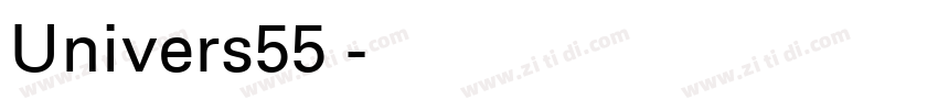 Univers55 字体转换